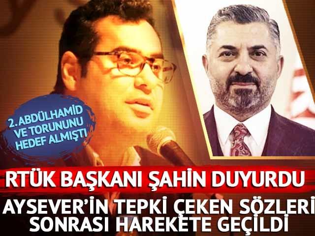 Enver Aysever'in açıklamaları tepki çekmişti! RTÜK Başkanı Ebubekir Şahin duyurdu! İnceleme başlatıldı