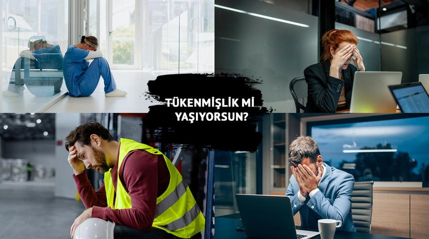 Her sabah yorgun uyanıyor, umutsuz mu hissediyorsun? Tükenmişlik sendromu nedir? Tükenmişlik sendromunun belirtileri nedir?