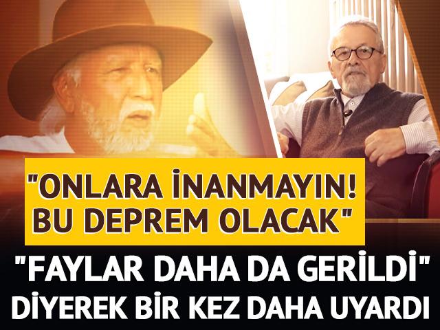 Büyük Marmara depremi olacak mı? "Faylar daha da gerildi" diyen Naci Görür net konuştu: "Onlara inanmayın! Bu deprem olacak"