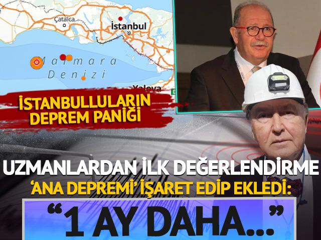 İstanbul'daki deprem sonrası uzmanlardan ilk değerlendirme! 'Ana depremi' işaret etti: "1 ay daha..."
