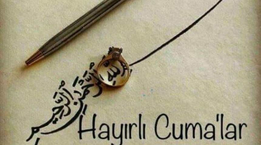 Cuma mesajları ile iyi dileklerinizi ve dualarınızı yakınlarınıza iletin