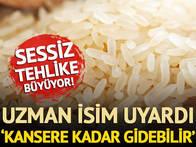Uzman isim uyardı: Pirinçteki sessiz tehlike büyüyor! Kansere kadar gidebilir