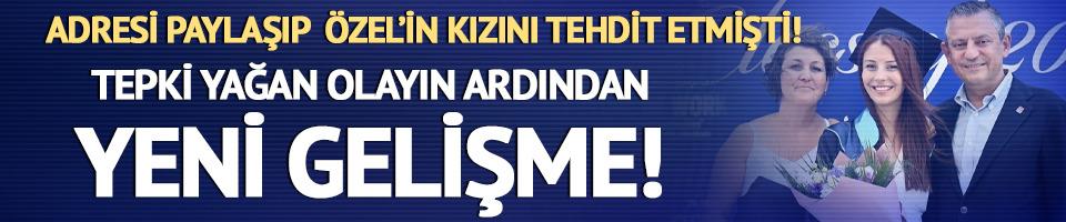 Özgür Özel'in kızını tehdit eden kişi tutuklandı