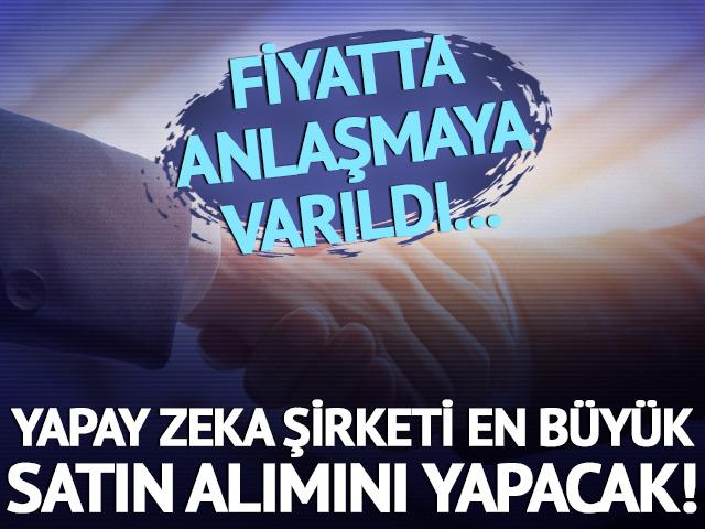Yapay zeka şirketi en büyük satın alımını yapacak! Fiyatta anlaşmaya varıldı...