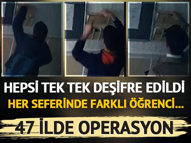 47 ilde FETÖ operayonu! Hepsi tek tek deşifre edildi, her seferinde farklı öğrenci...