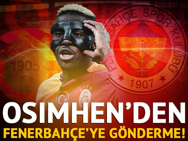 Osimhen'den Fenerbahçe'ye 5 yıldız göndermesi!