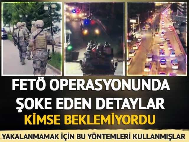 FETÖ operasyonunda şoke eden detaylar! Yeniden yapılanma için harekete geçilmiş... Yakalanmamak için bu yöntemleri kullanmışlar