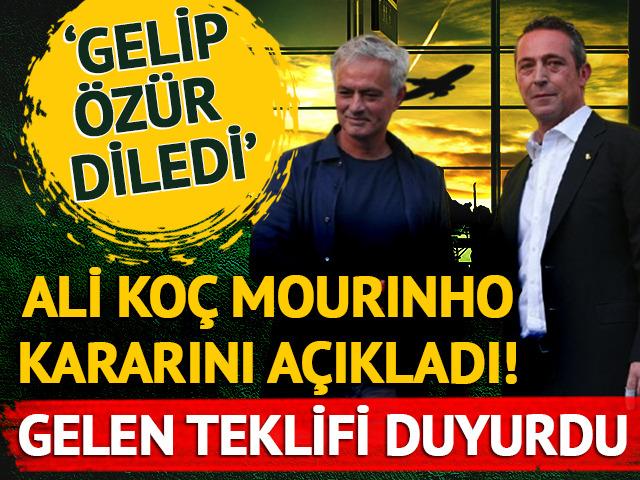 Ali Koç Jose Mourinho kararını canlı yayında açıkladı! Gelen teklifi duyurdu...