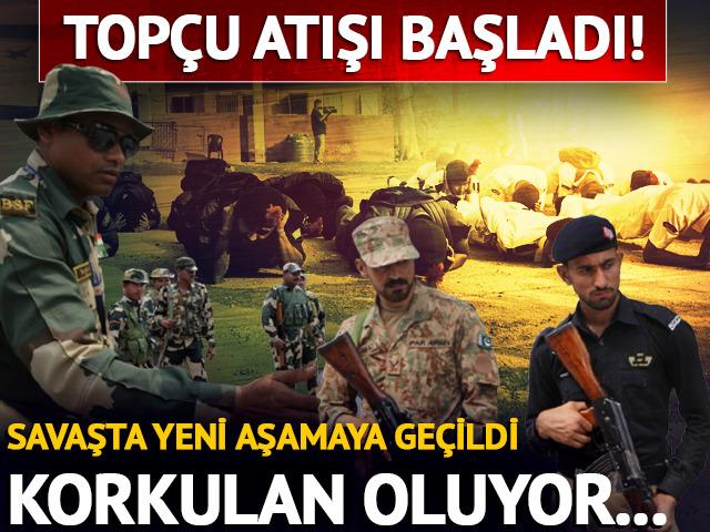 Topçu atışı başladı! Hindistan-Pakistan savaşında yeni aşama