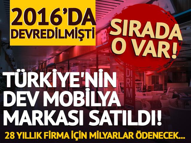 Türkiye'nin dev mobilya markası satıldı!