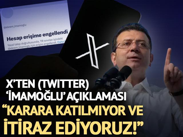 X'ten (Twitter) Ekrem İmamoğlu açıklaması