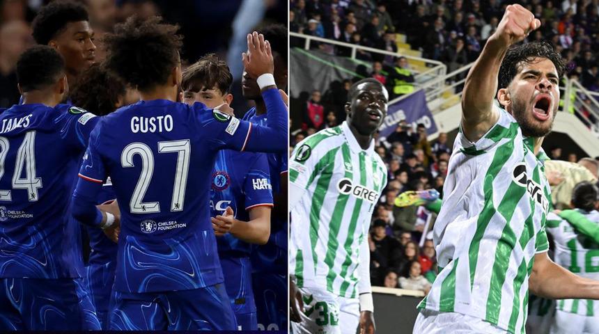 UEFA Konferans Ligi'nde finalin adı: Chelsea ve Real Betis
