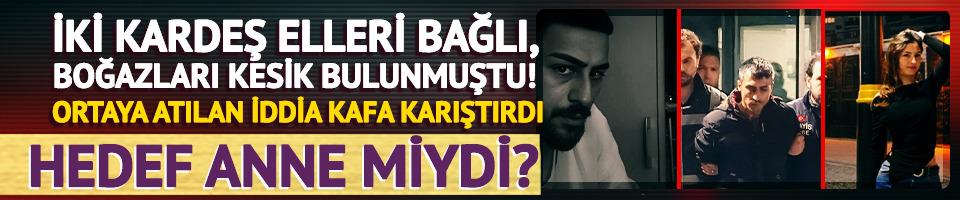 Sivas'ta iki kardeş vahşice katledildi! Ortaya atılan iddia kafaları karıştırdı: Hedef anne miydi?