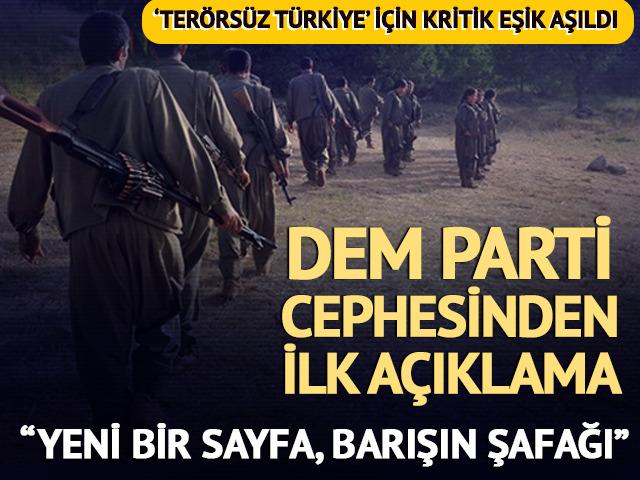 Dem Parti'den ilk açıklama: "Tarihi bir eşik: Barışın şafağı"