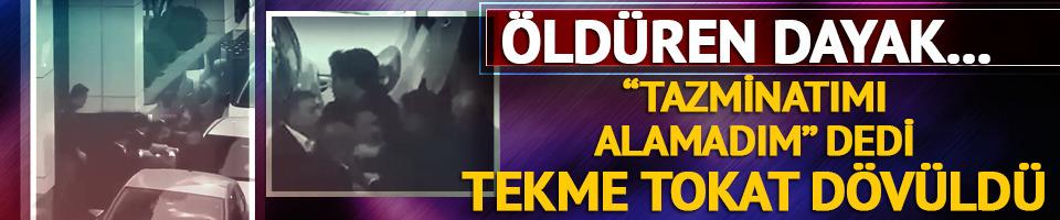 İstanbul'un göbeğinde öldüresiye dayak