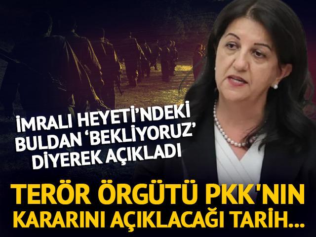 Terör örgütü PKK kararını ne zaman açıklayacak? Pervin Buldan tarih verdi