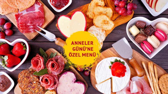 Anneler günü hediye fikirleri! Anneler Günü’ne özel menü: Pratik tarifleri ile şık ve leziz bir sofra...