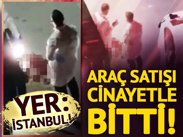 Araç satışı cinayetle bitti!