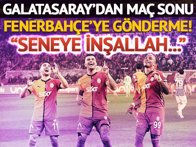 Galatasaray'dan maç sonunda Fenerbahçe'ye gönderme!