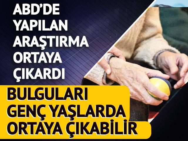 ABD'de de dikkat çeken araştırma: Alzheimer bulguları genç yaşlarda ortaya çıkabilir