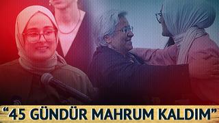 Serbest bırakılan Rümeysa Öztürk isyan etti: 45 gündür mahrum kaldım! Çok zor bir zamandı