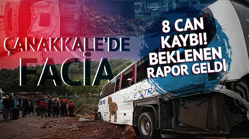 İki sürücüye daha önce ceza kesilmiş! Çanakkale'deki katliam gibi kazada merak edilen rapor çıktı