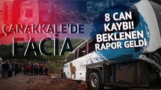 İki sürücüye daha önce ceza kesilmiş! Çanakkale'deki katliam gibi kazada merak edilen rapor çıktı