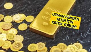 Altın sert düştü, uzman isim 'O rakamın altı görünmedikçe...' diyerek açıkladı