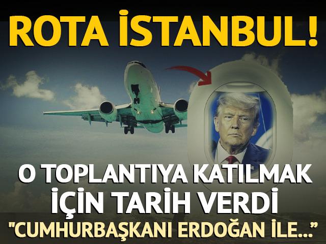 ABD Başkanı Trump'tan İstanbul mesajı
