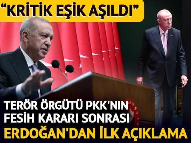 Cumhurbaşkanı Erdoğan: "Kritik bir eşik aşıldı"