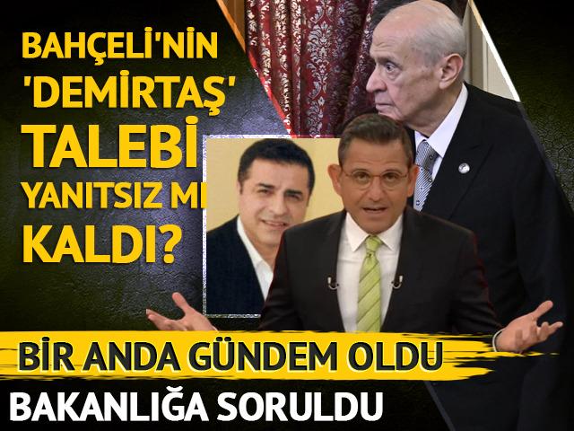 Devlet Bahçeli'nin Demirtaş talebi yanıtsız mı kaldı?
