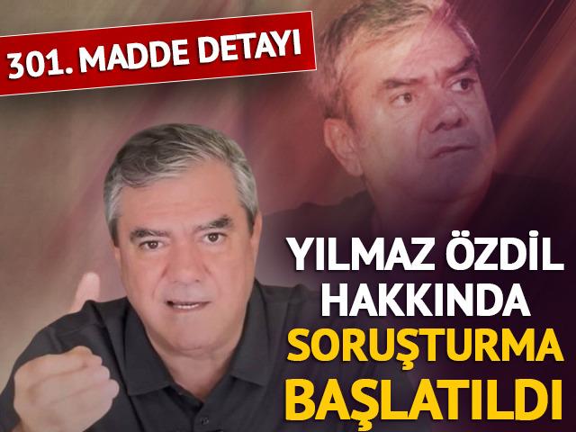 SON DAKİKA| Yılmaz Özdil'e soruşturma açıldı, sosyal medya paylaşımı gündem olmuştu! 301. madde detayı...