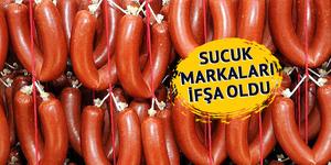 Sucuk alırken 2 kere düşündürtecek liste! Bakanlık marka marka ifşa etti
