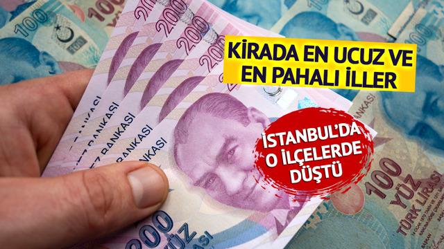 En ucuz kiralara sahip iller belli oldu! 10 bin TL'nin altı... İstanbul'da bazı ilçelerde düşüş 'Hiç talep yok'