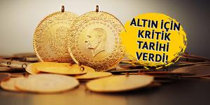 Altın alacaklar için net konuştu! 'Son ay' diyerek tarih verdi