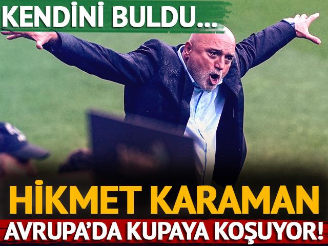 Hikmet Karaman, Avrupa'da ilk kupasına koşuyor! Yönettiği takıma çağ atlattı