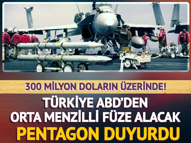 Onay çıktı! Türkiye'ye milyonlarca dolarlık füze satışı