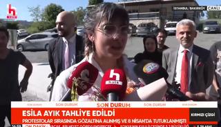 Esila Ayık tahliyesinin ardından ilk kez açıkladı!