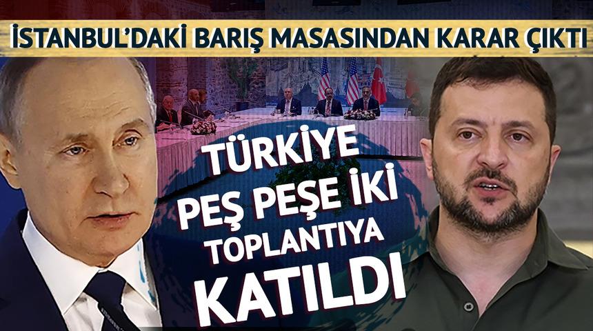 Son dakika | İstanbul'daki barış masasından karar çıktı! Ukrayna duyurdu: "Anlaştık, bin kişiye karşı bin kişi"