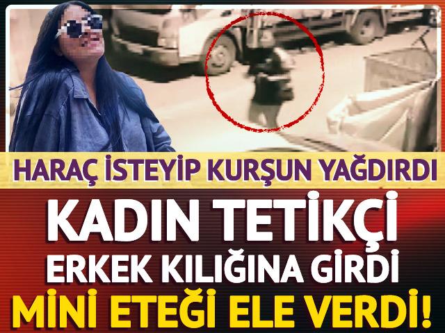 Önce erkek sanıldı gerçek başka çıktı! 'Sende mi tetikçi oldun'