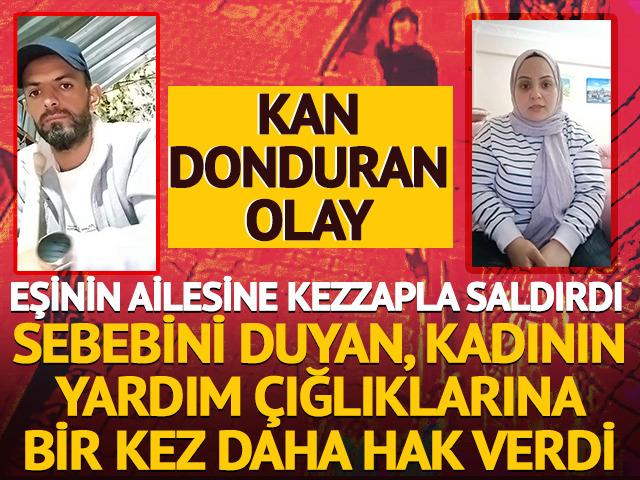 Boşanmak isteyen eşinin ailesine kezzapla saldırdı