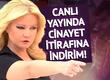 Canlı yayında cinayet itirafına "indirim"