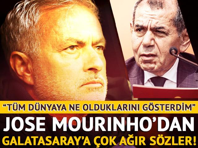Jose Mourinho'dan Galatasaray'a çok ağır sözler! "Tüm dünyaya Türkiye Ligi'ni gösterdim!"