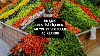 Pestisit sağlığı tehdit ediyor! En çok pestisit içeren meyve ve sebzeler açıklandı! Hangi meyve ve sebzeler daha riskli? 