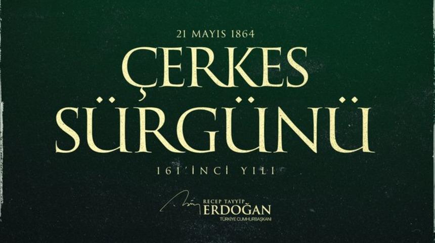 Cumhurbaşkanı Erdoğan'dan 'Çerkes Sürgünü' paylaşımı