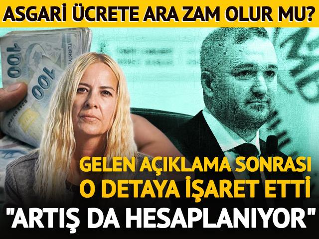 Asgari ücrete ara zam soruldu, gündem oldu!