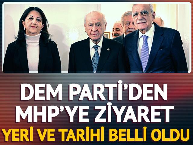 DEM Parti'nin MHP'yi ziyaret tarihi belli oldu