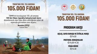 TBMM'nin 105.yılı anısına Erzurum'da 105 bin fidan toprakla buluşacak