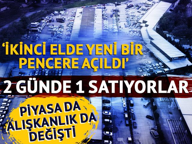 2 günde 1 satıyorlar! 'İkinci elde yeni pencere açtı' 