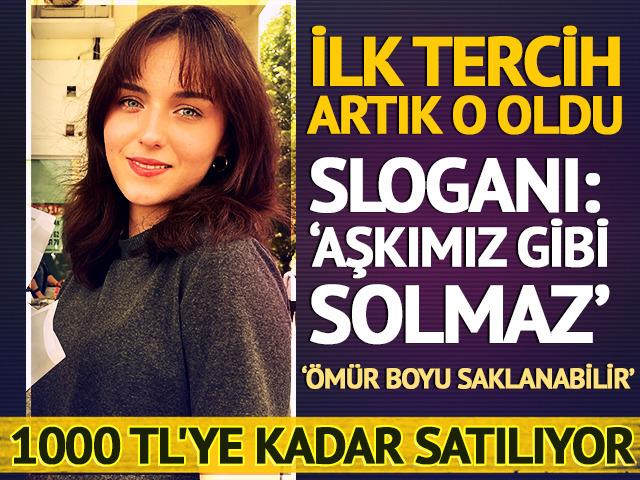 Sloganı 'Aşkımız gibi solmaz' 1000 TL'ye kadar satılıyor